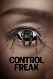 Control Freak (2025) Online Sub Latino HD