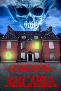 Conexión Macabra (2024) Online Latino HD
